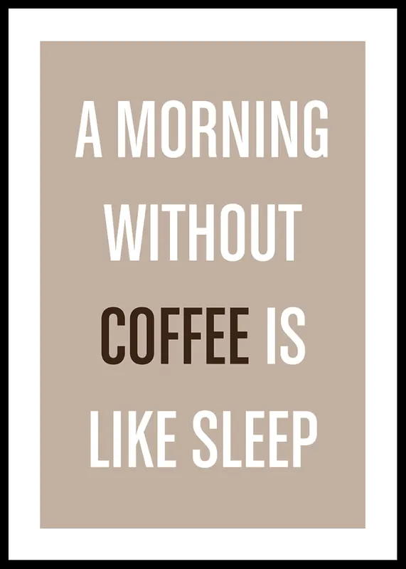 Sonderaktion Morning Brew Motivation Poster