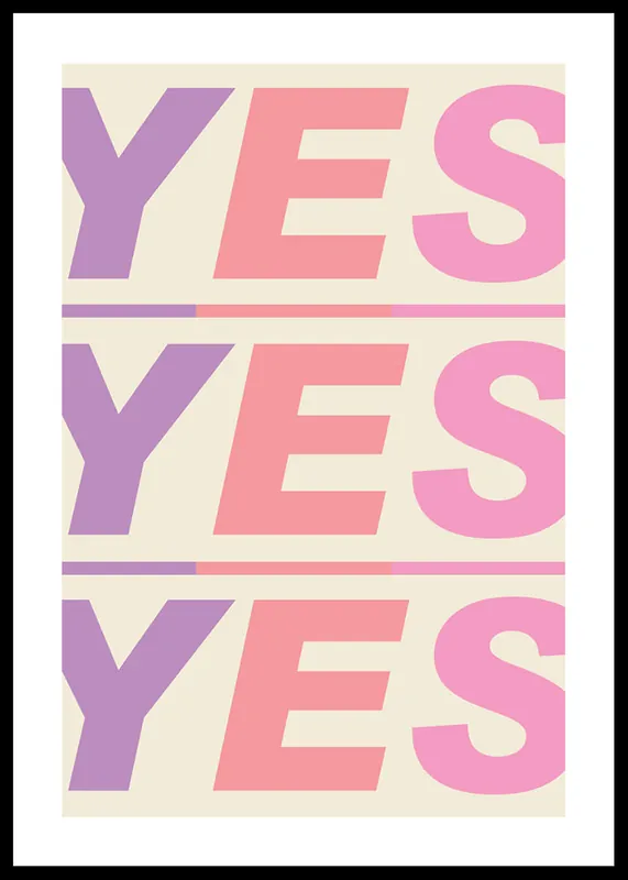 Yes Yes Yes Poster Preis Gesenkt