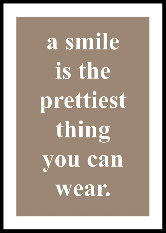 Beauty Of A Smile Poster Zertifiziert
