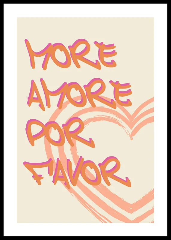 More Amor Por Favor Poster Expressversand
