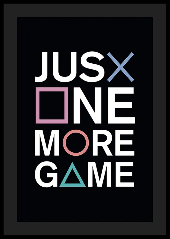 Neue Ware Just One More Game Poster
