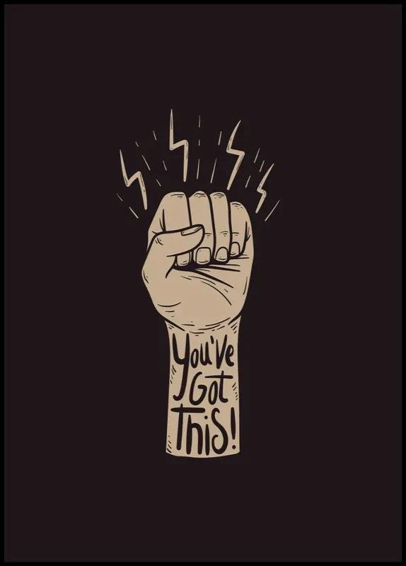 You’ve Got This Illustration Poster Garantierte Lieferung