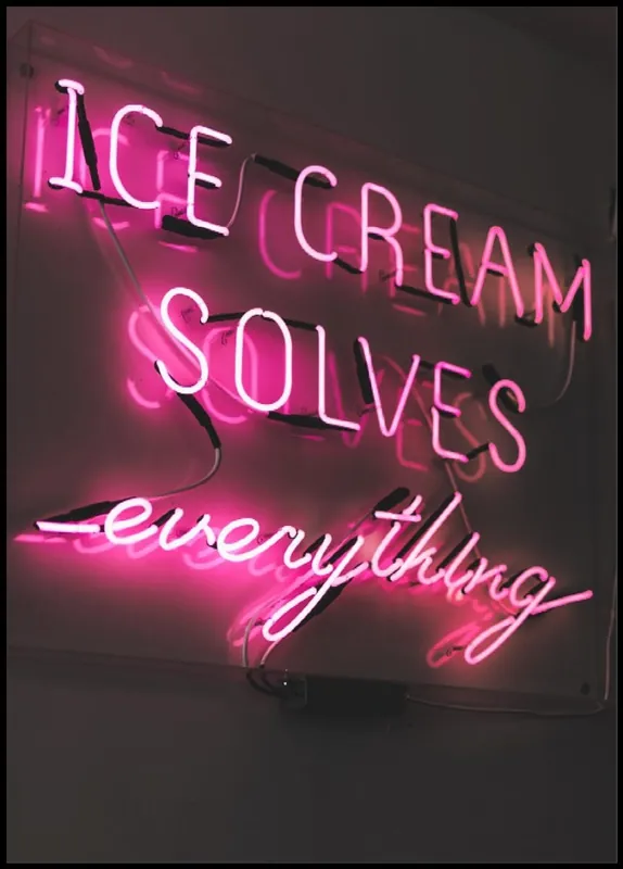 Neue Ware Ice Cream Solves Everything Poster