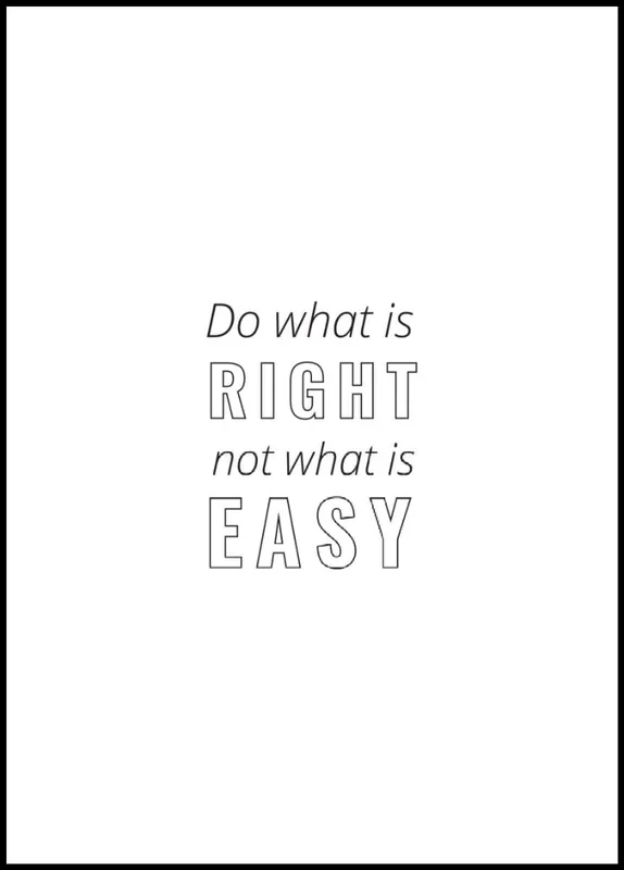 Bestpreis Do What´s Right Not What´s Easy Poster