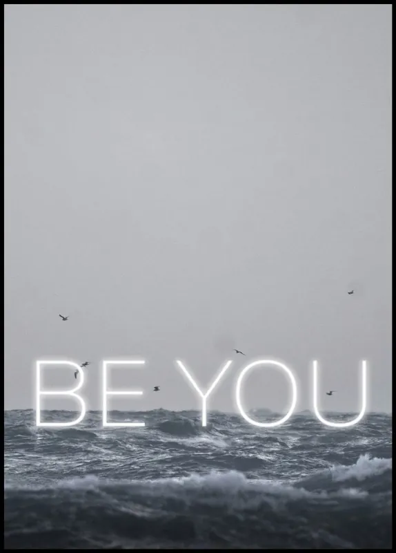Be You Poster Neue Kollektion