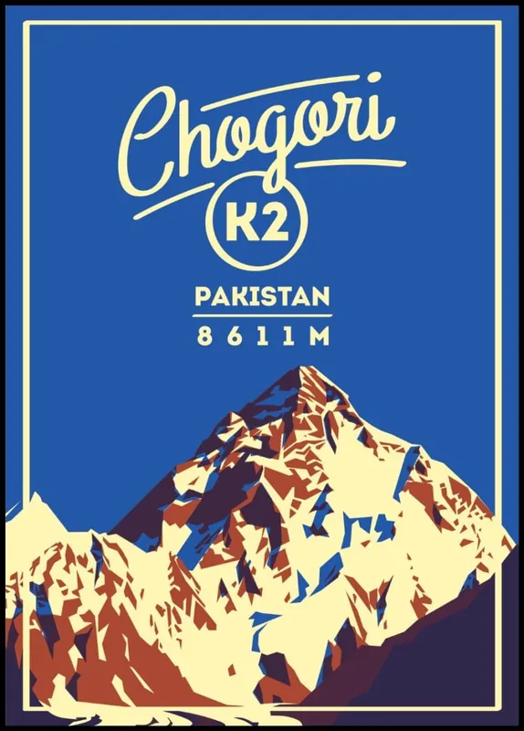 K2 Chogori Mountain Poster nr.3 Neue Kollektion