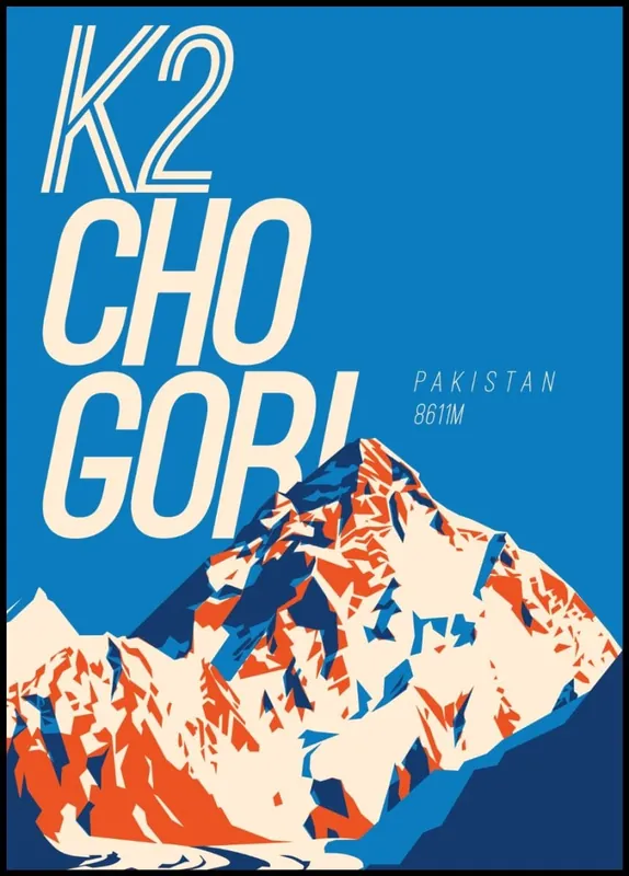 K2 Chogori Mountain Poster nr.1 Kostenloser Rückversand