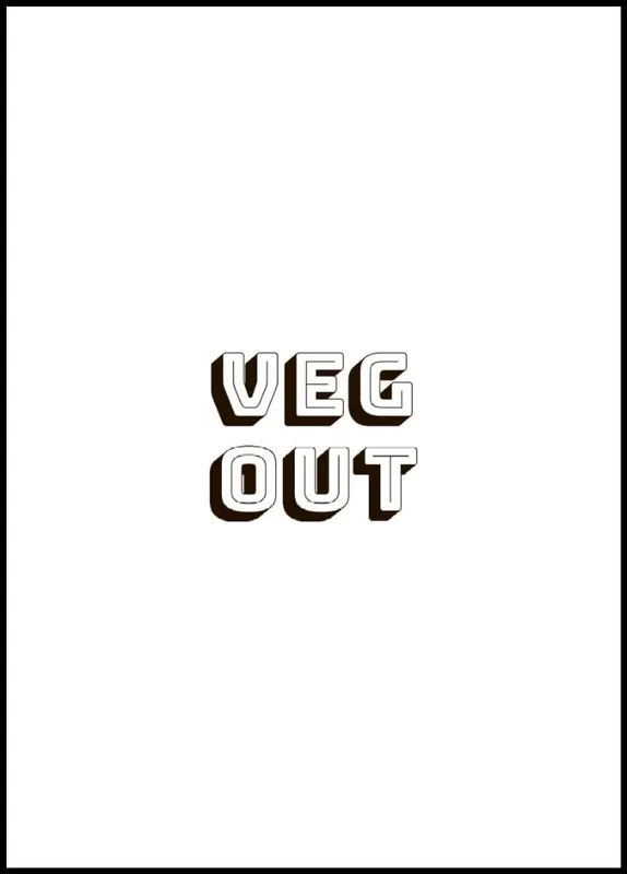 Kostenfreie Lieferung Veg Out Poster