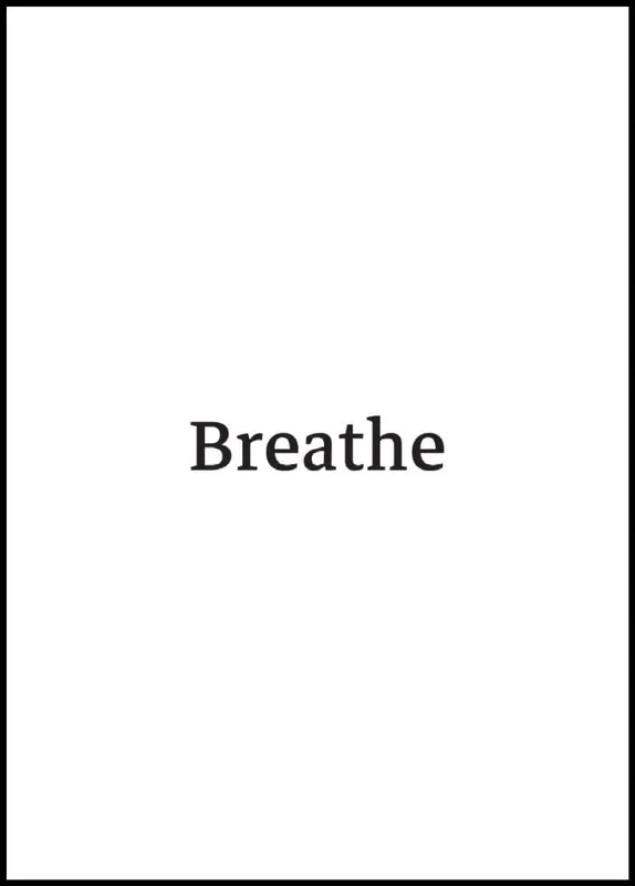 Jetzt Kaufen Breathe Poster