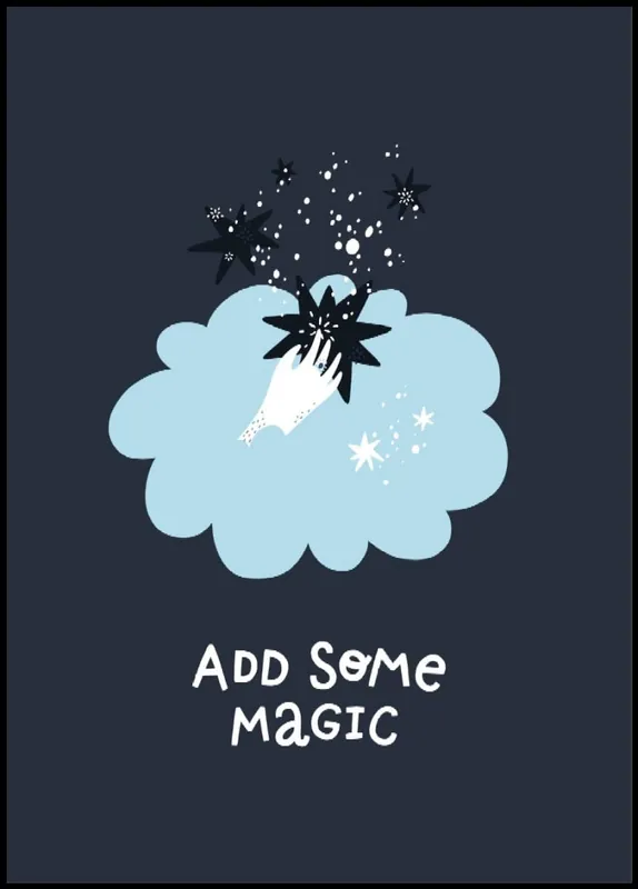 Add Some Magic Poster Online Kaufen