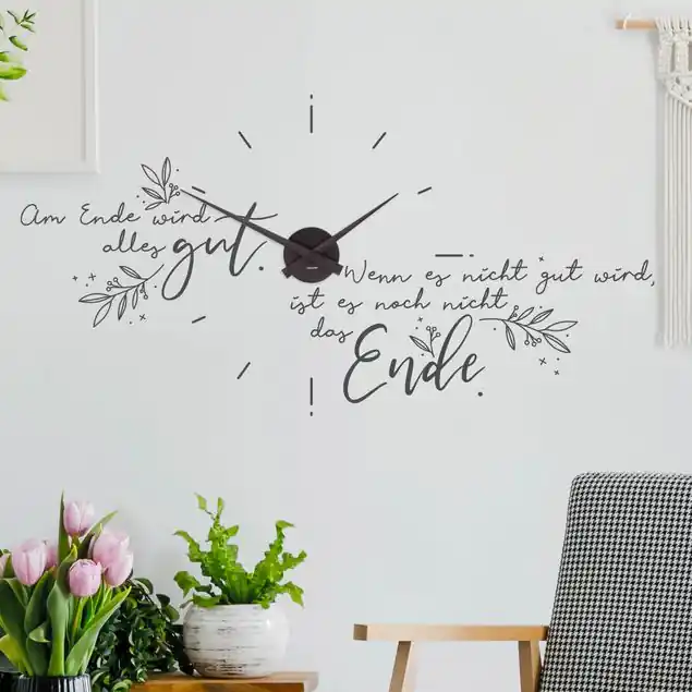 Top-Seller Am Ende wird alles gut mit Uhr Wandtattoo
